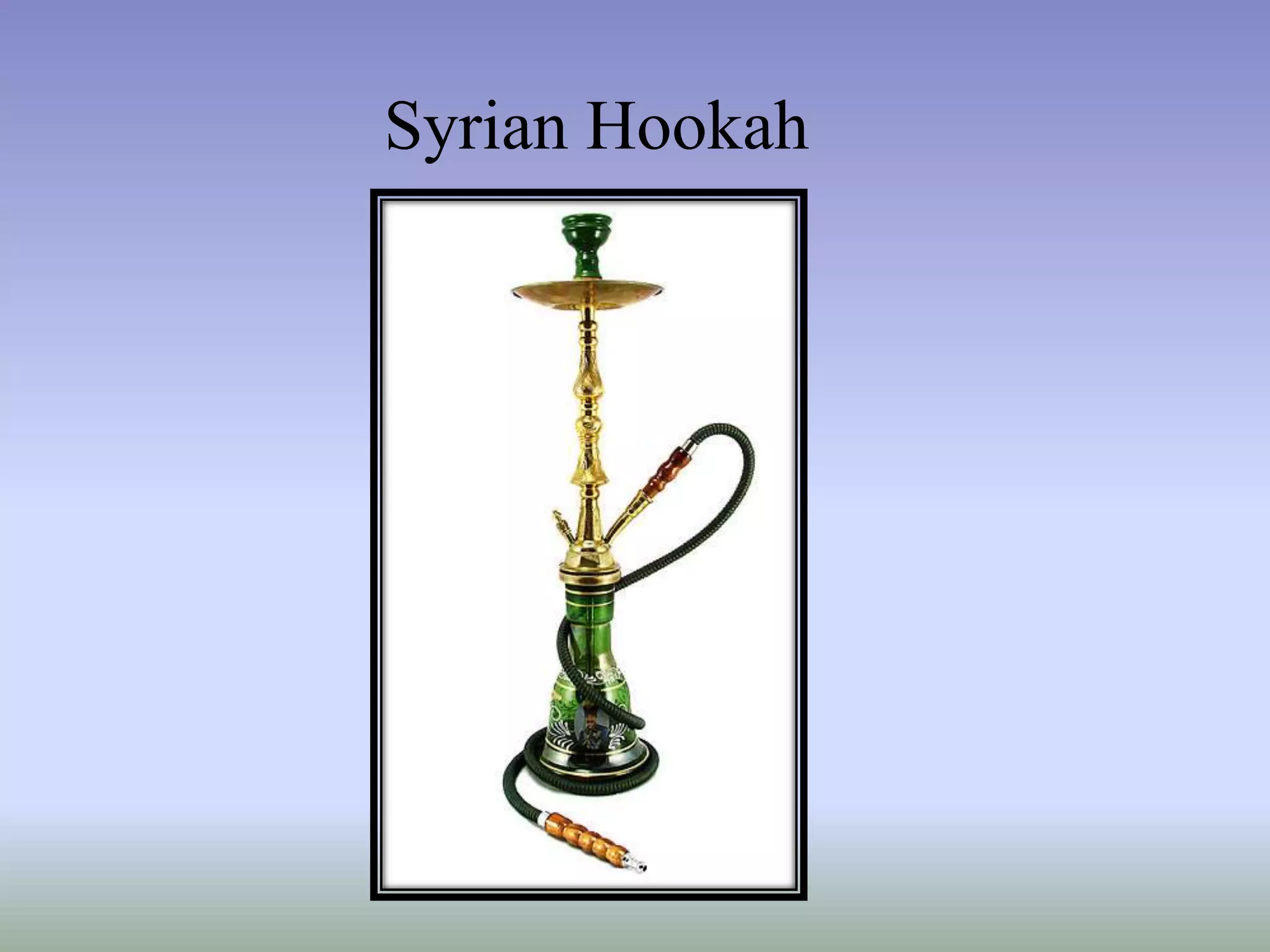 4 common types of hookahs