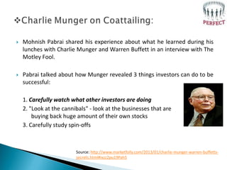  Mohnish Pabrai shared his experience about what he learned during his
lunches with Charlie Munger and Warren Buffett in ...
