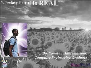 By: Yonatan Habtemariam,
Computer Engineering Graduate
 