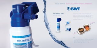 BWT BESTMAX FILTER
Stock Code : GEN_BWT_F1
Benefits:
•	 Smart filter trusted by Europe’s finest high street hot drink providers
•	 Produces clear, clean mineral rich water to enhance taste
•	 Protects the life of your Eco Boiler or Aquatap
•	 Provides optimum water quality for any beverage
•	 Settings are matched to the hardness of your water
ANGEL SPRINGS. TECHNOLOGY THAT MAKES A DIFFERENCE
The Bestmax V filter utilises state-of-the-art
water technology by combining high quality
filtration whilst also retaining the essential
minerals needed to provide you with a great
tasting drink everytime.
Filtered
Un-filtered
 