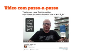 Vídeo com passo-a-passo
Tarefa para casa: Assistir o vídeo
https://www.youtube.com/watch?v=k3KfK0ZS_FY
 