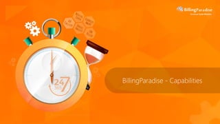 BillingParadise - Capabilities
 