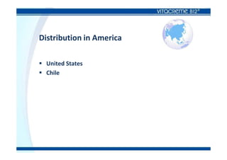 Distribution in America
 United States
 Chile
 