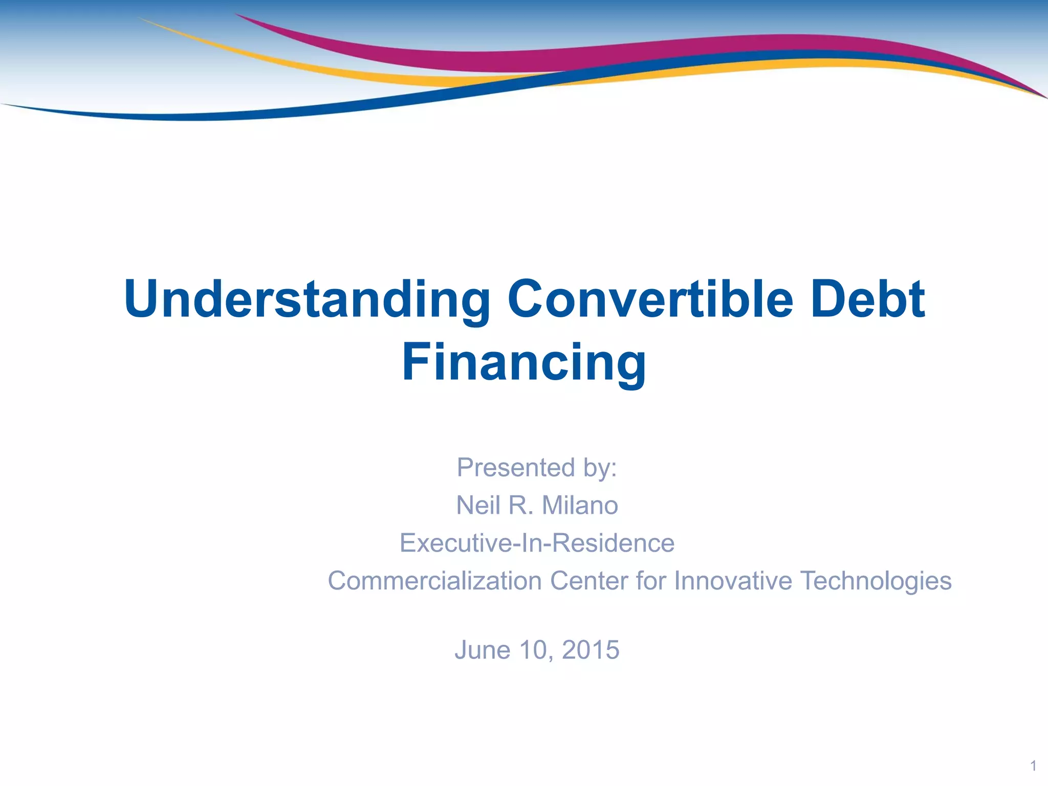 Convertible Note Presentation PPT
