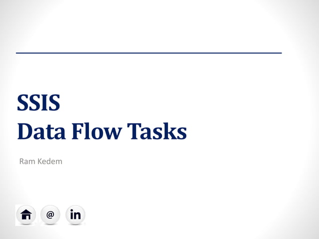 SSIS Data Flow Tasks | PPT