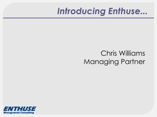 Chris Williams
Managing Partner
 