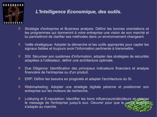 L'Intelligence Economique, des outils.
➲ Stratégie d'entreprise et Business analysis: Définir les bonnes orientations et
l...
