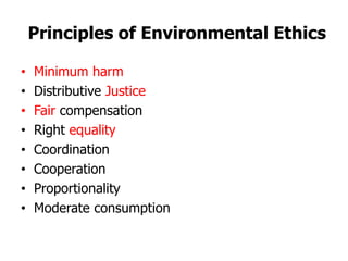 4D ENVIRONMENT ETHICS 2024.ppt for sciencex | PPTX