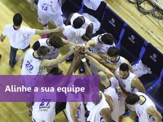 www.agendor.com.br
Alinhe a sua equipe
 