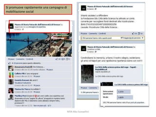 Si promuove rapidamente una campagna di
mobilitazione social

MSN Alba Scarpellini

 
