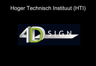 Hoger Technisch Instituut (HTI) 