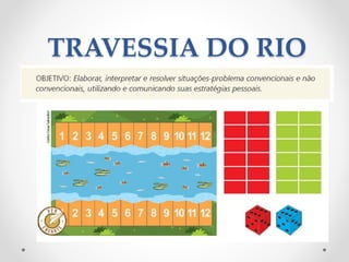 TRAVESSIA DO RIO
 