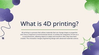 4D Printing.pptx power point presentetion | PPTX