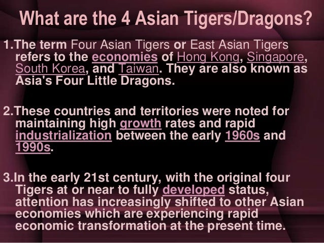asian tigers industrialization The last 250 years of industrialization have altered our lives more than the so-called asian tigers overview of the industrial revolution. asian tigers industrialization The last 250 years of industrialization have altered our lives more than the so-called asian tigers overview of the industrial revolution.
