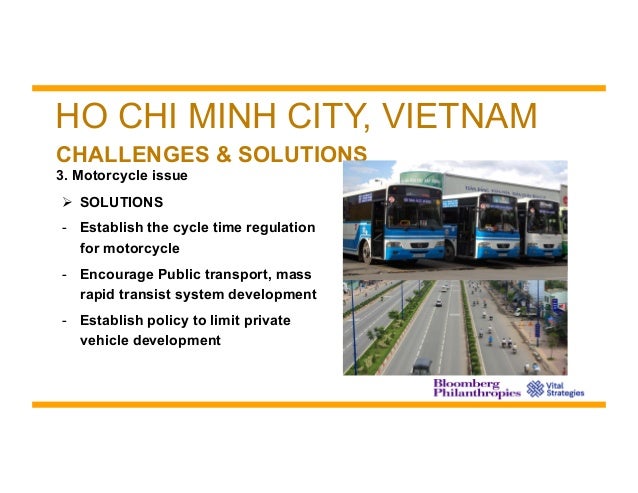 air pollution problem and strategies in ho chi minh city Motorbike pollution is a serious and growing problem faced by residents of vietnam, especially residents of ho chi minh city during my time living and study. air pollution problem and strategies in ho chi minh city Motorbike pollution is a serious and growing problem faced by residents of vietnam, especially residents of ho chi minh city during my time living and study.