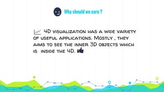 Visualization in 4th dimension ( The 4D concept) | PPTX