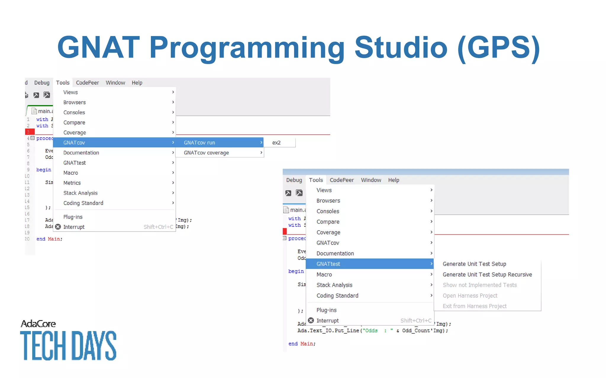 GNAT Programming Studio (GPS)
 