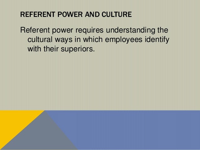 referent power in leadership Referent definition is - one that refers or is referred to framing is an opportunity to break the tremendous power of the image in relation to its referent. referent power in leadership Referent definition is - one that refers or is referred to framing is an opportunity to break the tremendous power of the image in relation to its referent.
