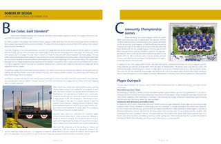 lue Collar, Gold Standard”
Notre Dame Baseball adopted this marketing and team culture based slogan last season. The slogan should carry for-
ward into the stadium facilities as well.
Eck field is located in the athletic side of Notre Dame’s campus. It feels detached from the rest of the school due to the distance
from campus housing and famous school landmarks. The idea of this is to bring the culture and feel of the campus that is absent
within the Eck’s boundaries.
Foul Pole: Originally in the client presentation, our team had suggested that the foul pole be painted metallic gold as it complies
with the NCAA’s old rule of the foul pole color simply having to contrast with the background it rests upon. As of the start of the
2016 season, this is no longer the case. Rule 1, Section 2, Article B of the 2015-2016 NCAA baseball rule book states, “The foul
poles shall be painted fluorescent yellow for new construction and for repainting of existing foul poles. Any existing foul poles that
do not conform to being fluorescent yellow shall be repainted prior to the beginning of the 2016 season (Note: This requirement
will apply only to college baseball facilities owned by NCAA member institutions),” After a visit to the Eck by members of our team,
it is highly suggested that the foul pole be completely repainted as it currently looks faded and will need to comply with NCAA
regulations by next season.
A trademark image of the Notre Dame football stadium is the yellow mums that rest between the sidelines and the gold stadium
seating, placing these flowers around the outside of the Eck and in various planters outside of the field of play will enhance the
Notre Dame image within the stadium.
The field is a turf field and requires little maintenance, but the logos on the turf are rather plain and could be done more creatively.
For example, gold could be added in a tasteful manner to the first and third base line images that say “Notre Dame” and “Fighting
Irish” in a Celtic style font.
Notre Dame has a rather strict advertisement policy, but that
leaves a blank canvas in the outfield for the program to work
with. The stadium skyline is a huge part of the atmosphere of a
baseball park. For example, Busch Stadium in St. Louis is posi-
tioned so that the iconic St. Louis arch is seen in the backdrop.
A large portion of the Eck’s backdrop is a blank black screen.
Put the slogan in that spot in a tasteful manner to give the
stadium more character. Hanging banners of famous Notre
Dame Baseball players in a Ring of Honor style manner simi-
lar to Notre Dame basketball is another idea. This is similar to
Monument park found in Yankee stadium
Recently Notre Dame has embraced the university slogan
of”God, Country, Notre Dame” more so than ever. Baseball is
known as America’s pastime. This should be used to the pro-
grams advantage by placing things such as patriotic bunting in
various places around the stadium such as the outfield fence.
Work with the university to fix the parking lot. Visitors are
greeted by a dirt lot, a worn out parking lot covered in tar
patches, and large media antennas. It is suggested to move the media items to another side of the stadium and to repave and
paint the parking lot. It is also advised to use the dirt lot in some way and plant more floral items around the stadium.
B
DOMERS BY DESIGN
NOTRE DAME BASEBALL DECEMBER 2015
ommunity Championship
Games
There are many local youth leagues within the South
Bend community (see note in beginning of the section). The Eck
could be used as a neutral championship or an in season jamboree
site for various local youth leagues. No field modifications would be
necessary for many of the older youth divisions that play within the
field’s dimensions. For the younger leagues, since the park is a turf
field, a portable fence could be installed to allow for the appropri-
ate distance, which could also be used as advertising space for the
games since it is not a university event. In terms of bases and the
mound, a portable mound and bases could be placed at the appro-
priate legal distance for each event.
In addition to the “Little League Wall of Fame” idea described earlier, championship banners for various leagues could be
hung inside the Eck with the winning team’s name and year of championship. The banner could stay there for a year, and
could be donated to the winning park, school, or organization once the next championship series is over to prevent clutter.
This turns the Eck into something that younger kids will strive for such as an Indiana high school football player striving to
play at Lucas Oil Stadium or a Little Leaguer striving for Williamsport. It connects them with the stadium on a personal level
Player Outreach
Through player outreach, we can put a face to Notre Dame baseball and form a relationship between the team and the
community.
Hand-delivering season tickets:
By travelling to a handful of families’ homes and delivering their season tickets in person, the baseball team is not only in-
teracting with fans, but also forming a relationship and a culture of involvement. Those families will then have stories to tell
their friends, neighbors, and classmates or coworkers. There will also be a larger incentive to attend every game knowing
that the team took the time to deliver the ticket packages.
Involvement with elementary and middle schools:
An important way to build a relationship with local children and encourage baseball at an early age is by becoming actively
involved in their schools. Whether it is mentoring a class for a semester, or simply travelling to the school once a week for
an hour of play-time, kids will look up to the team and aspire to be like them. After speaking to Debra Higgins, a teacher at
Dickinson Elementary School, I learned that the Notre Dame men’s lacrosse team is very involved with her students. She
mentioned that every Tuesday at 7:00 a.m. the team mentored the students and taught them how to play lacrosse. As a
result, more of her students are taking up lacrosse as their spring sport. She mentioned that she has been interested in
working with Notre Dame baseball, too, but has been unsuccessful in contacting them.
C
P A G E 13P A G E 12
 