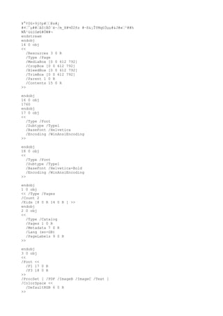 ¥°¢0û×9j¢p#‘‘@s#¿
#¤‘¯µ##‘åS{ÄÒ¨ë~/m_X#½Ú2ñz #~ß&¡ÎYMq£Úµµ#&J#«‘³##h
WÃ¹ùúìOøû#ÓW#¬
endstream
endobj
14 0 obj
<<
/Resources 3 0 R
/Type /Page
/MediaBox [0 0 612 792]
/CropBox [0 0 612 792]
/BleedBox [0 0 612 792]
/TrimBox [0 0 612 792]
/Parent 1 0 R
/Contents 15 0 R
>>
endobj
16 0 obj
1760
endobj
17 0 obj
<<
/Type /Font
/Subtype /Type1
/BaseFont /Helvetica
/Encoding /WinAnsiEncoding
>>
endobj
18 0 obj
<<
/Type /Font
/Subtype /Type1
/BaseFont /Helvetica-Bold
/Encoding /WinAnsiEncoding
>>
endobj
1 0 obj
<< /Type /Pages
/Count 2
/Kids [8 0 R 14 0 R ] >>
endobj
2 0 obj
<<
/Type /Catalog
/Pages 1 0 R
/Metadata 7 0 R
/Lang (en-GB)
/PageLabels 9 0 R
>>
endobj
3 0 obj
<<
/Font <<
/F1 17 0 R
/F3 18 0 R
>>
/ProcSet [ /PDF /ImageB /ImageC /Text ]
/ColorSpace <<
/DefaultRGB 6 0 R
>>
 