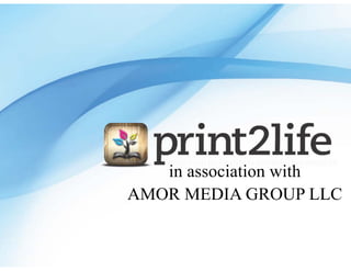 in  association  with
AMOR  MEDIA  GROUP  LLC
 