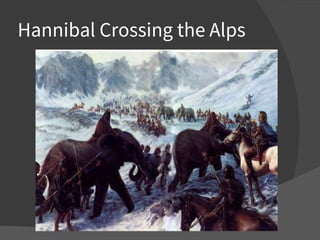 Hannibal Crossing the Alps
 