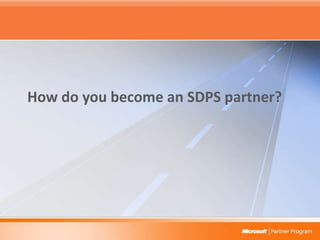 How do you become an SDPS partner? 
