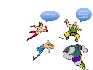 AAAAHH
AAAHHHHH   HHHHHH
           AAHHHH
 