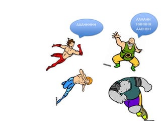 AAAAHH
AAAHHHHH   HHHHHH
           AAHHHH
 