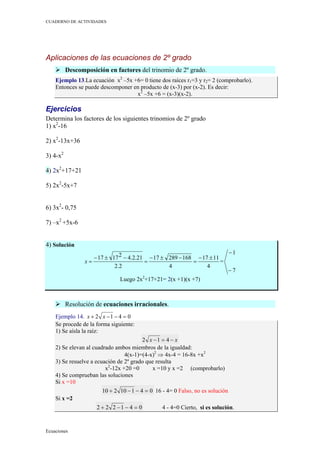 CUADERNO DE ACTIVIDADES




Aplicaciones de las ecuaciones de 2º grado
          Descomposición en factores del trinomio d...