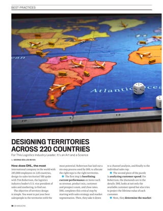 38 SBI MAGAZINE
BEST PRACTICES
DESIGNING TERRITORIES
ACROSS 220 COUNTRIES
For This Logistics Industry Leader, It’s an Art ...