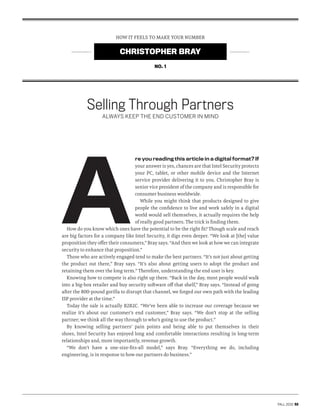 FALL 2015 53
Selling Through Partners
ALWAYS KEEP THE END CUSTOMER IN MIND
A
re you reading this article in a digital form...