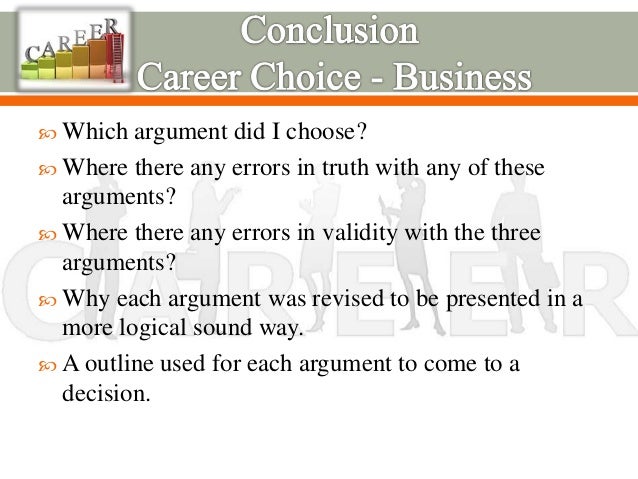 Examining Different Arguments Related to the Choice