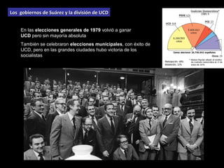 2.- La moción de censura del PSOE de 1980 debilitó la posición de Suárez y reforzó las
posibilidades de Felipe González
 