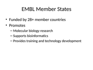 Comprehensive Overview of EMBL and Its Bioinformatics Resources | PPTX