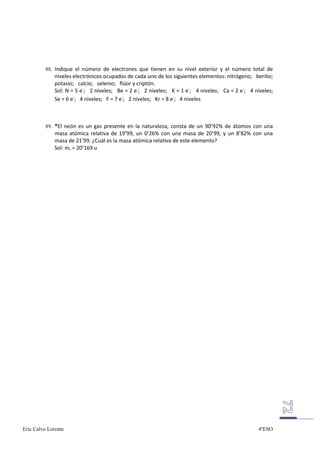 88.




          89.




                      72     Página




Eric Calvo Lorente   4ºESO
 