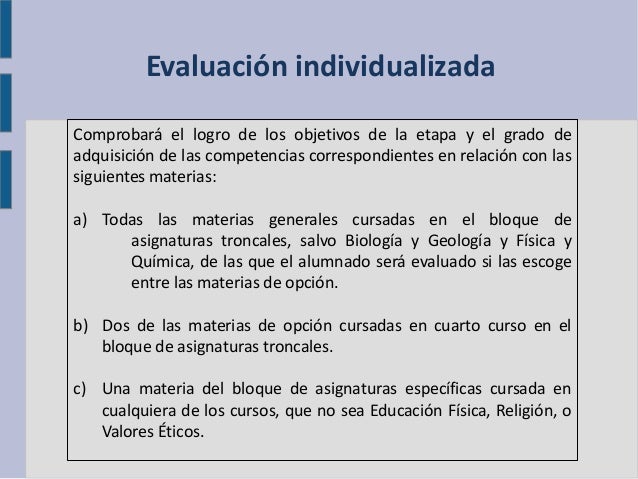 Orientación 4º ESO LOMCE para alumnos que actualmente cursan 3º ESO Orientación 4º ESO LOMCE para alumnos que actualmente cursan 3º ESO