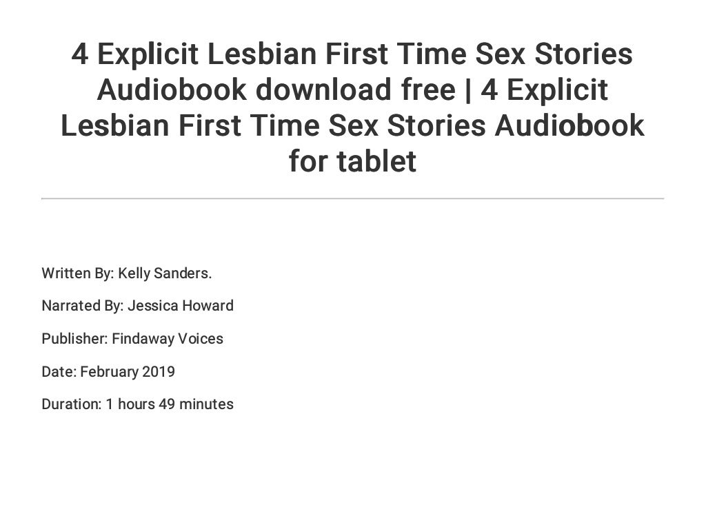 4 Explicit Lesbian First Time Sex Stories Audiobook Download Free 4 Explicit Lesbian First
