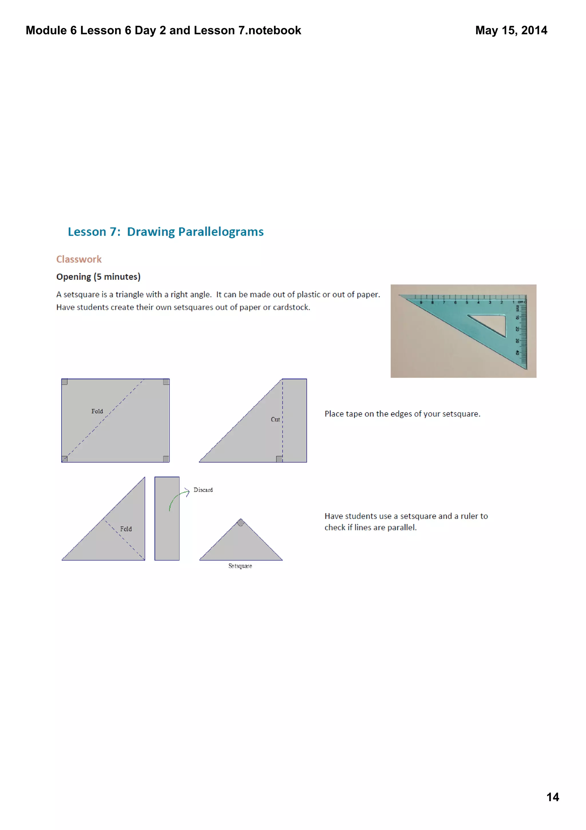 Module 6 Lesson 6 Day 2 and Lesson 7.notebook
14
May 15, 2014
 