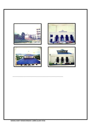 RAMACHARY MANIVANNAN CURRICULAM VITAE
 
 
  
---------------------------------------------------------------------------------------------
 