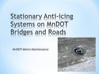 MnDOT-Metro Maintenance
 
