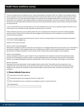 1
40 Who’s Going to Care? Analysis and Recommendations for Building New York’s Care Coordination and Care Management Workforce	
 