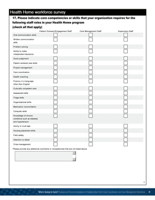 8
Who’s Going to Care? Analysis and Recommendations for Building New York’s Care Coordination and Care Management Workforce 47
 
