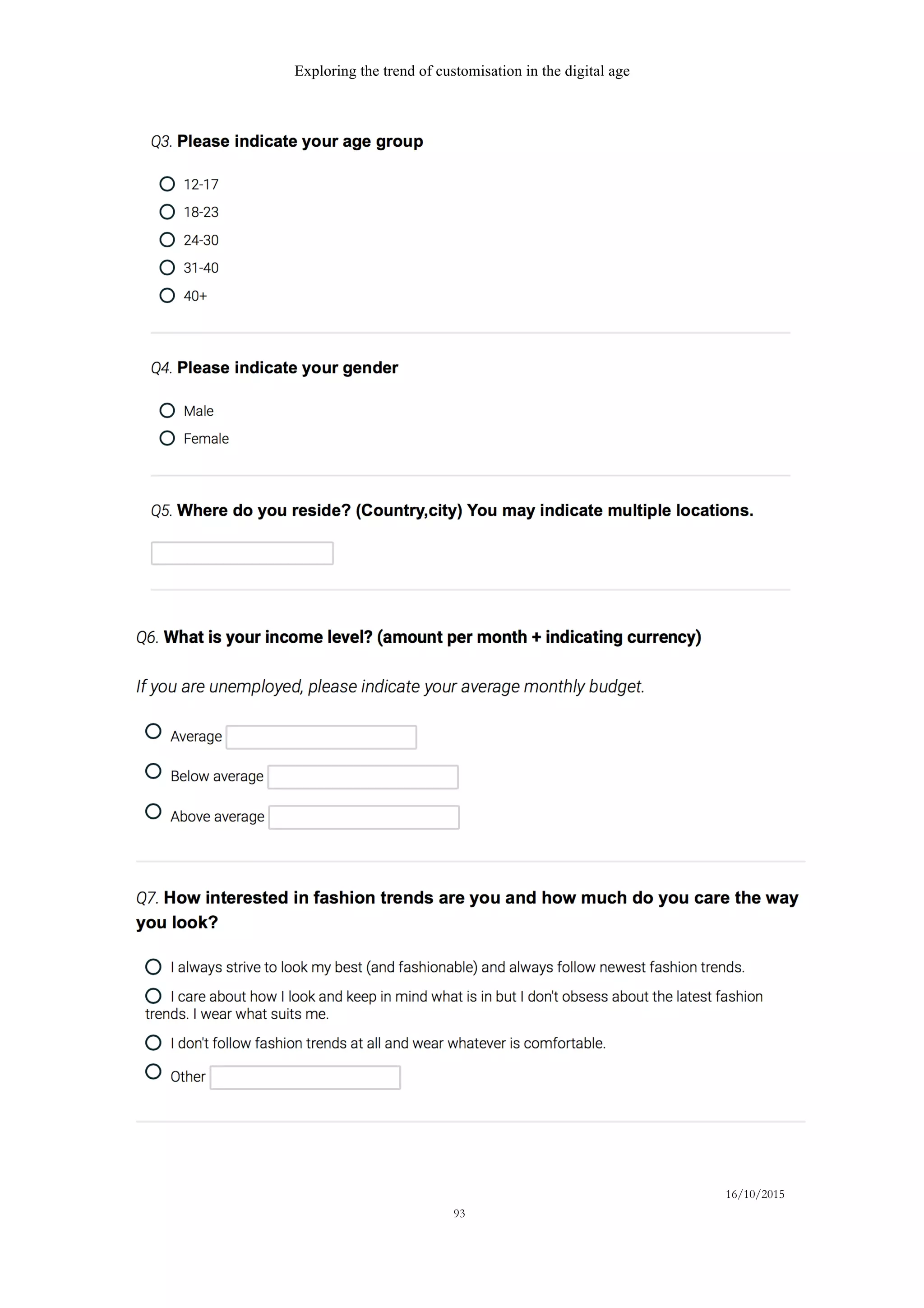 Exploring the trend of customisation in the digital age
16/10/2015
93
 
