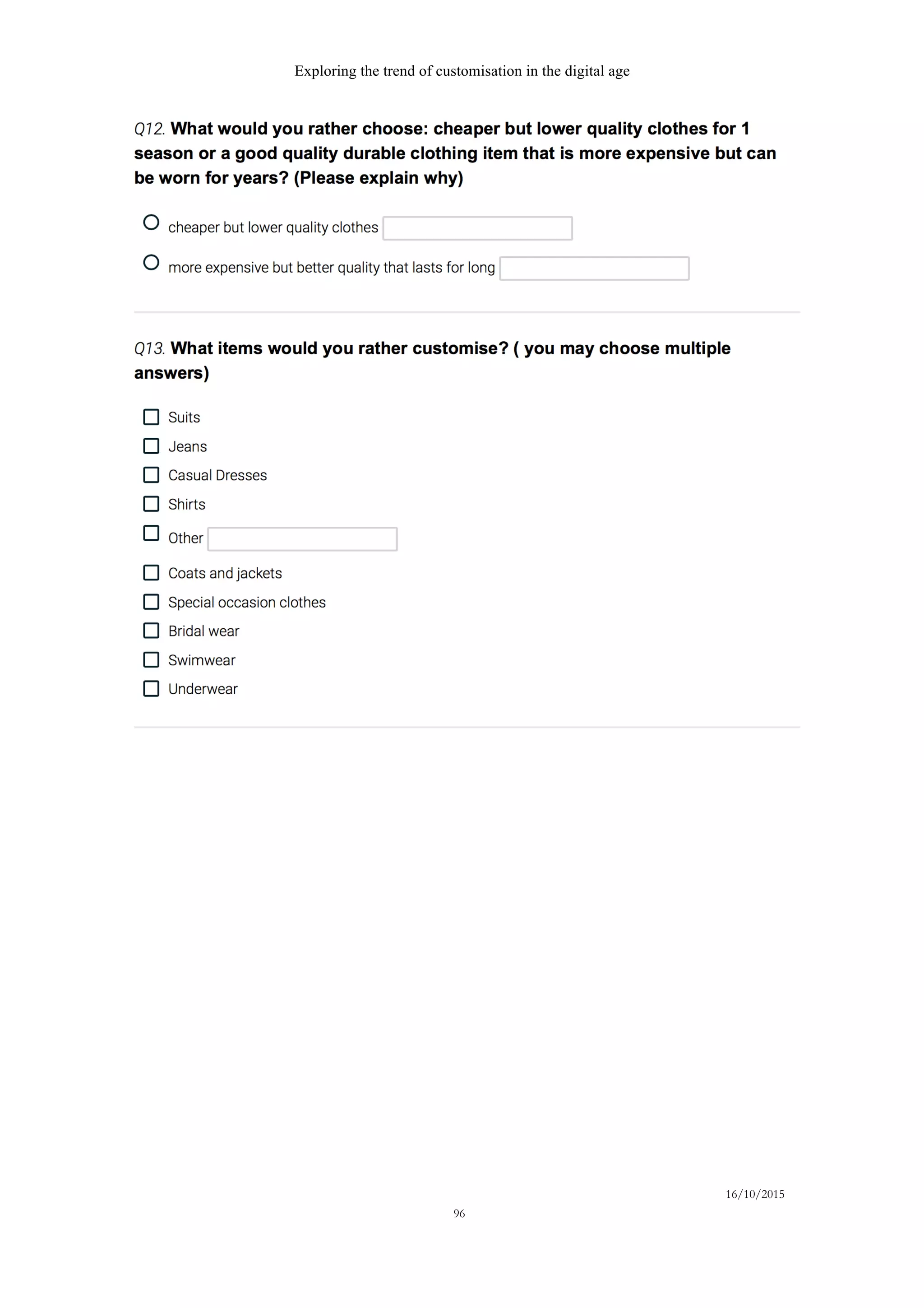 Exploring the trend of customisation in the digital age
16/10/2015
96
 