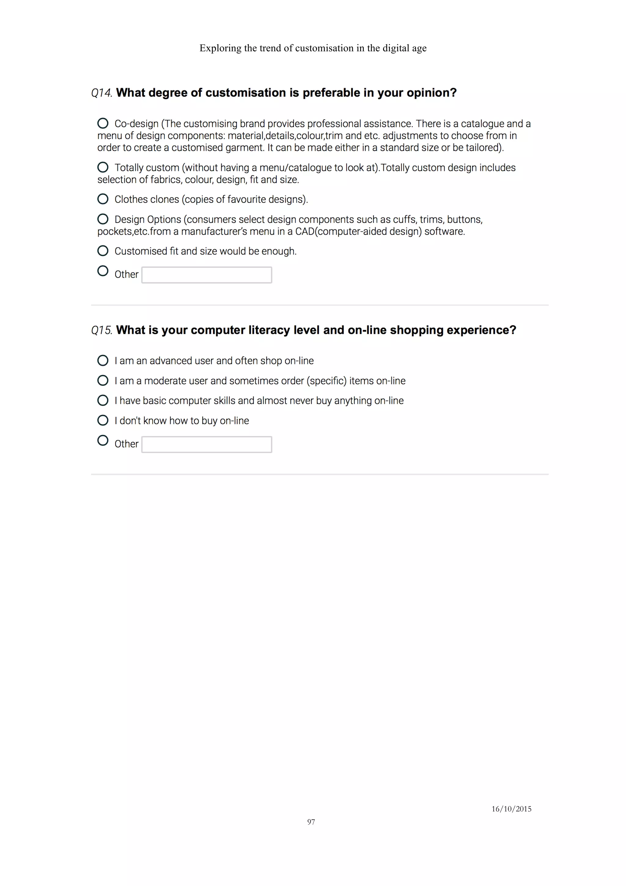 Exploring the trend of customisation in the digital age
16/10/2015
97
 