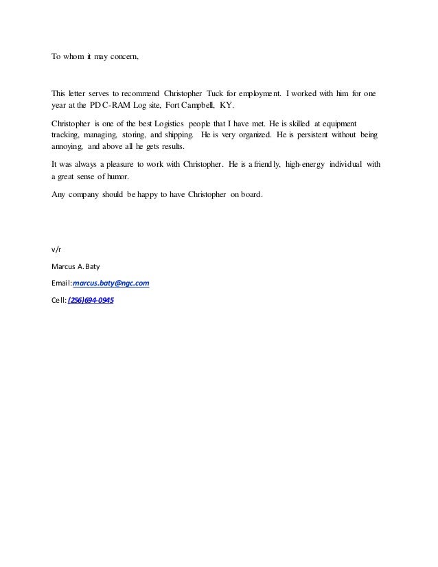 this letter serves to recommend christopher tuck for employment tuck letter of recommendation