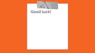 Good luck!
 