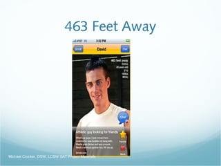 463 Feet Away
Michael Crocker, DSW, LCSW SAT Project Materials
 