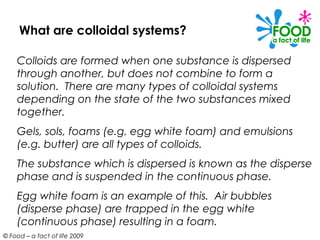 Functions of colloidal systems in Food Products | PPT